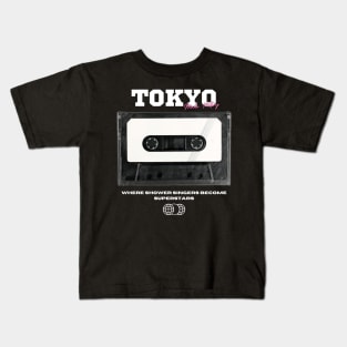 Tokyo make history, Where Shower Singers Become Superstars Kids T-Shirt